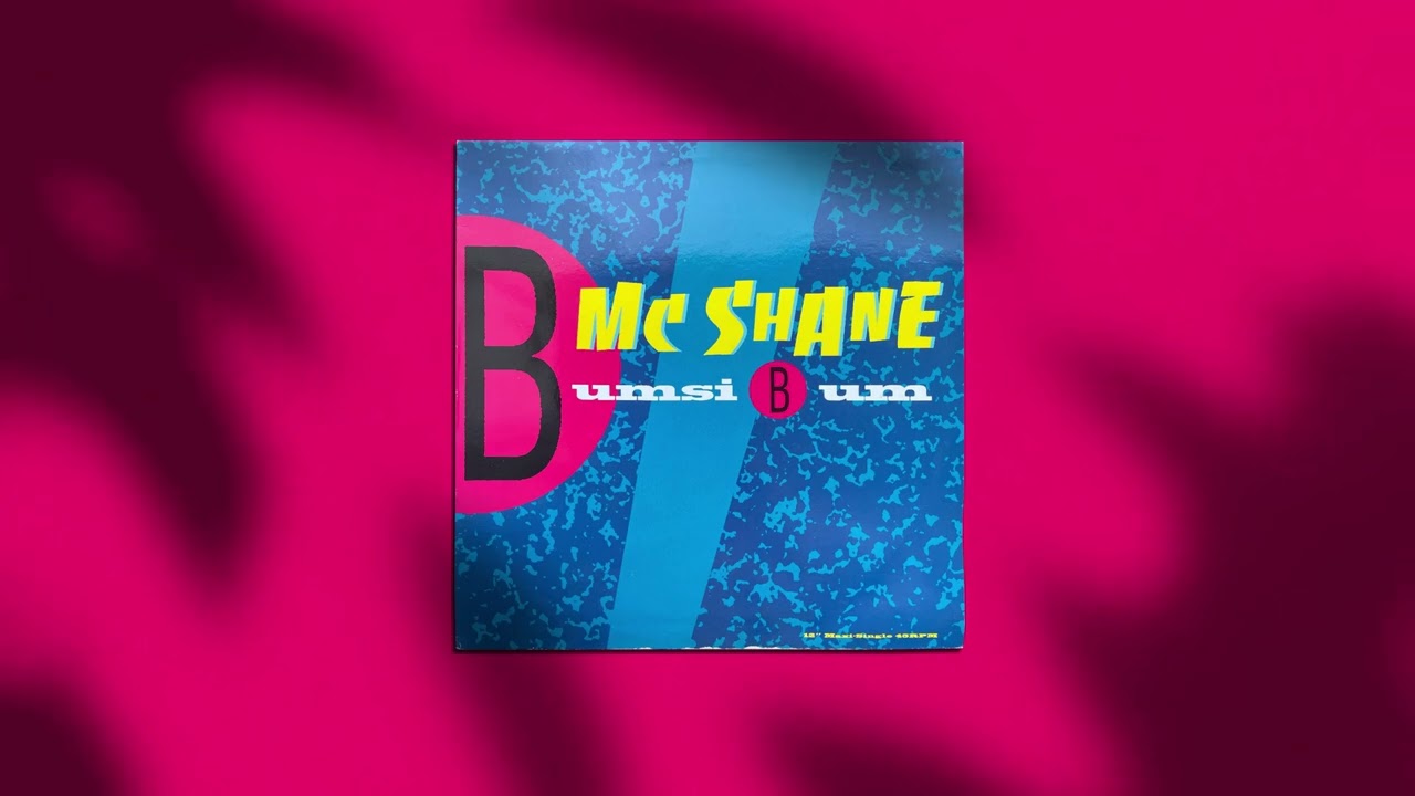 Mc Shane – Bumsibum (Space Mix)