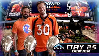 30 NFL Stadiums in 30 Days- Day 25: Denver Broncos