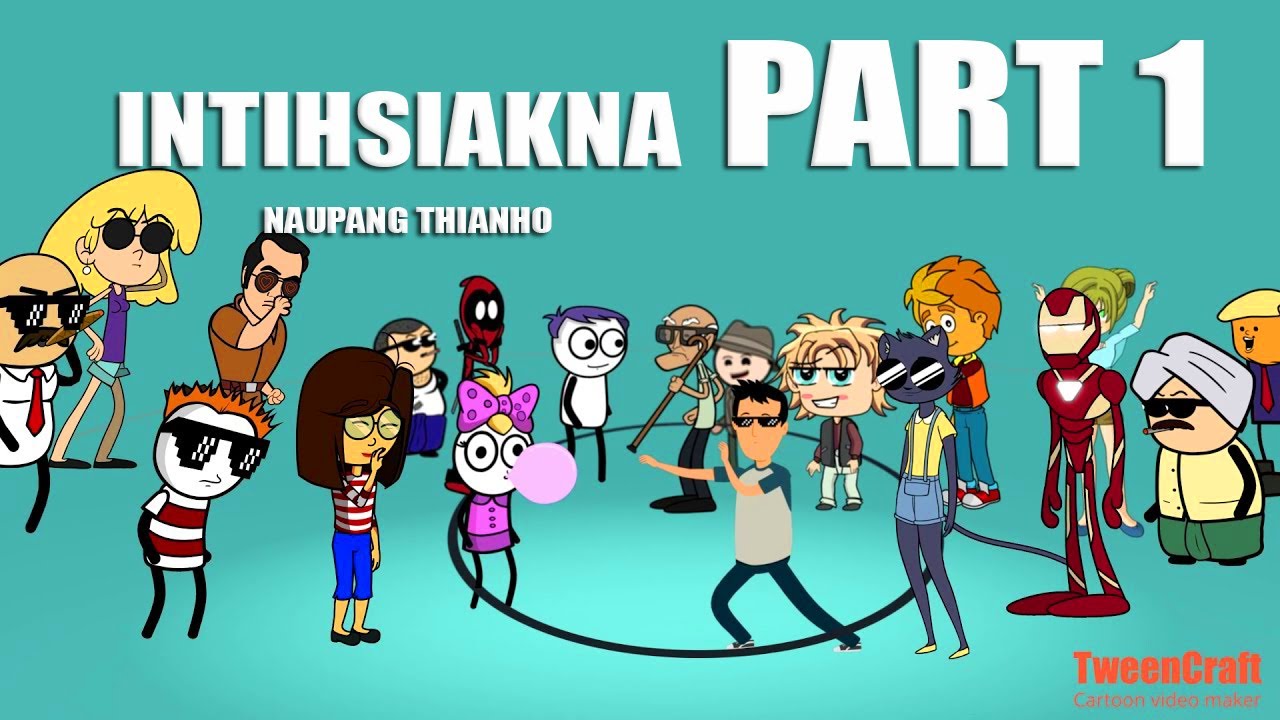 Intihsiakna Compile 1 | Naupang Thianho | Cartoon