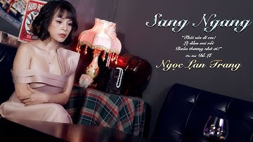 Ngọc Lan Trang – Sang Ngang | Ca Khúc Bolero Bất Hủ Của Nhạc Sĩ Đỗ Lễ Khiến Triệu Trái Tim Thổn Thức