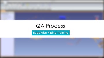 EdgeWise Piping Training - QA Process