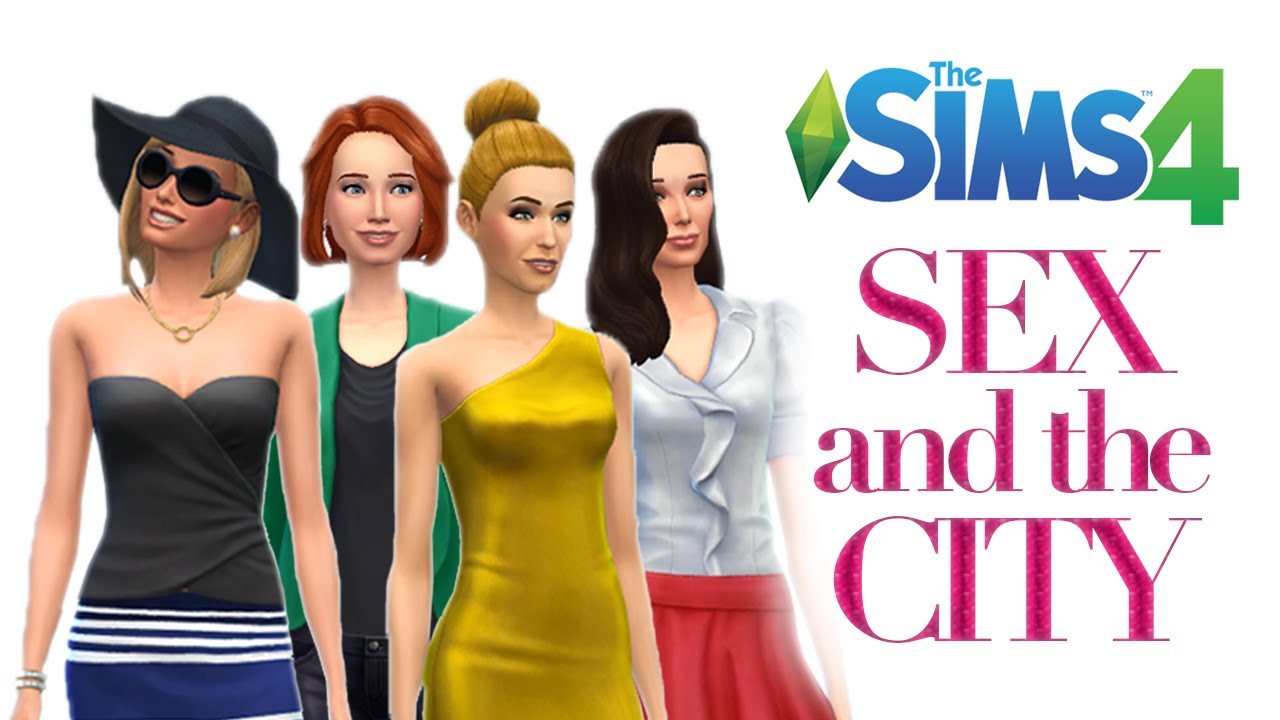 Lets Play The Sims 4 — Sex And The City — Part 1 Youtube 