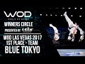 Blue Tokyo | 1st Place Team | Winners Circle | World of Dance Las Vegas 2017 | #WODLV17