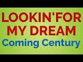 Coming Century『LOOKIN&#39;FOR MY DREAM』を歌ってみた!【音楽】