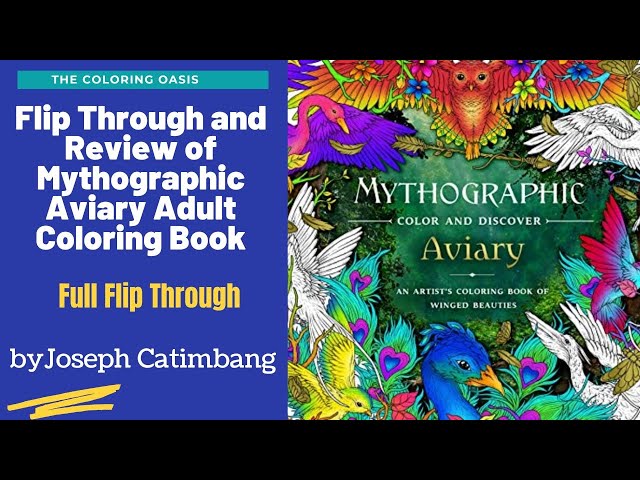 Flip Through of Mythographic Aviary Adult Coloring Book by Joseph Catimbang