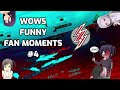 World Of Warships Funny Fan Moments #4