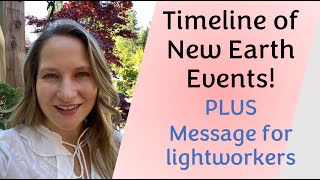 Timeline of Earth Events! Plus Channeled Message for Lightworkers screenshot 5