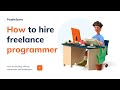How to Hire Freelance Programmers - location, cost, time, budget (pros and cons)