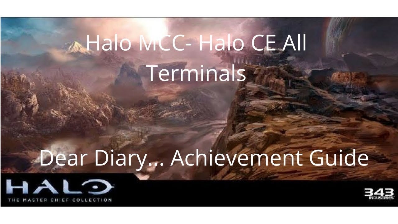 Halo MCC Halo CE All Terminals Dear Diary... Achievement Guide YouTube