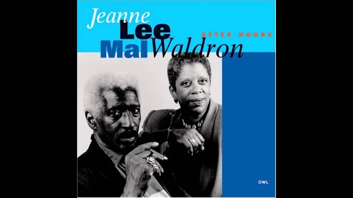 Jeanne Lee & Mal Waldron - After Hours (1994)
