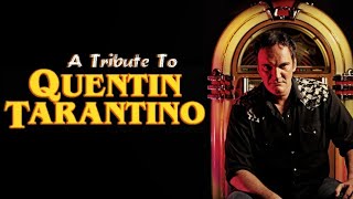 A Tribute To Quentin Tarantino | Tarantino Mashup | 2021 | Tribute To Tarantino | Quentin Tarantino