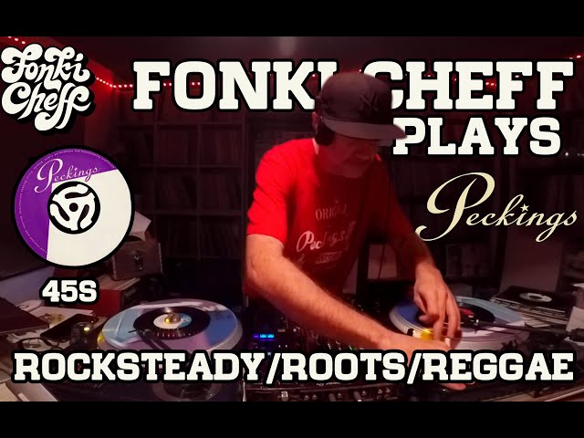 Fonki Cheff Plays Peckings Records / Rocksteady /Roots Reggae / Soulful Reggae. class=