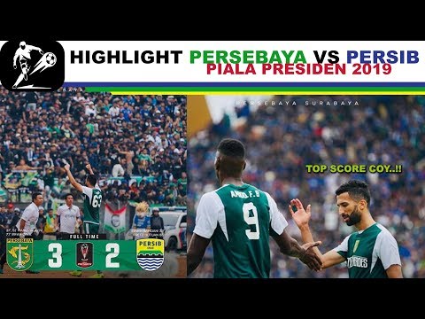 NGEYEL.!! Highlight Persebaya vs Persib || Piala Presiden 2019