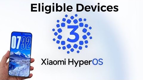 HyperOS 3 eligible devices || Check if your phone is on the list
