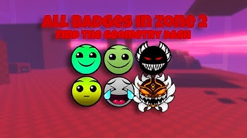 All Zone 2 Badges - Find the Geometry Dash Difficulties - Roblox