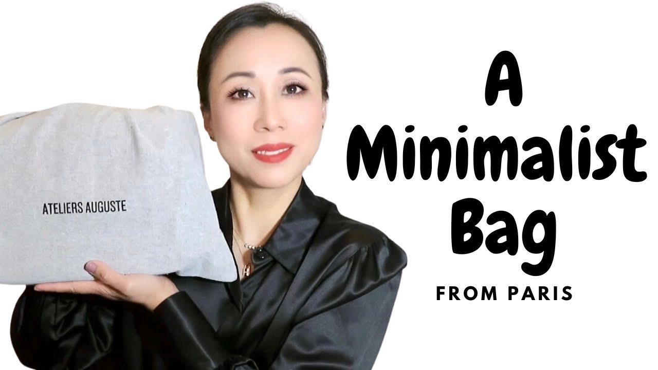 Unboxing & Review A Minimalist Bag From Ateliers Auguste Paris