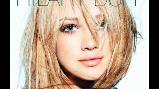 Hilary Duff - Do You Want Me?