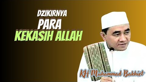 KH MUHAMMAD BAKHIET GURU BAKHIET DZIKIR PARA WALI ALLAH KEKASIH ALLAH#gurubakhiet #khmuhammadbakhiet