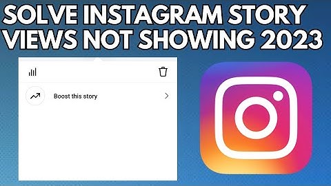 Instagram Story Views not Showing Problem Solve (2023) | Story Views not Showing on Instagram