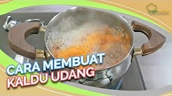 Cara Buat Kaldu Udang yang Gurih Tanpa Bau Amis, Langsung Cobain, yuk! - Durasi: 1.26. 