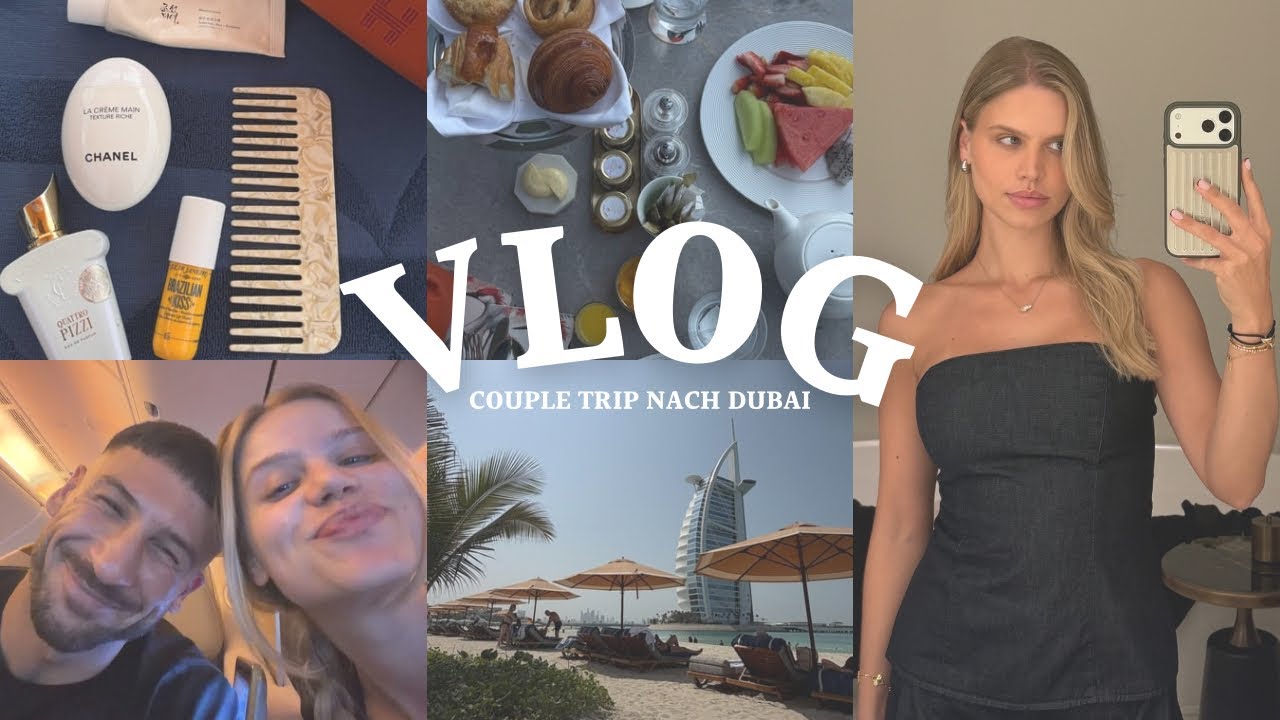 Habibis sind in Dubai 🌴 endlich mal wieder Couple Urlaub & Ich beichte ein Geheimnis 😭