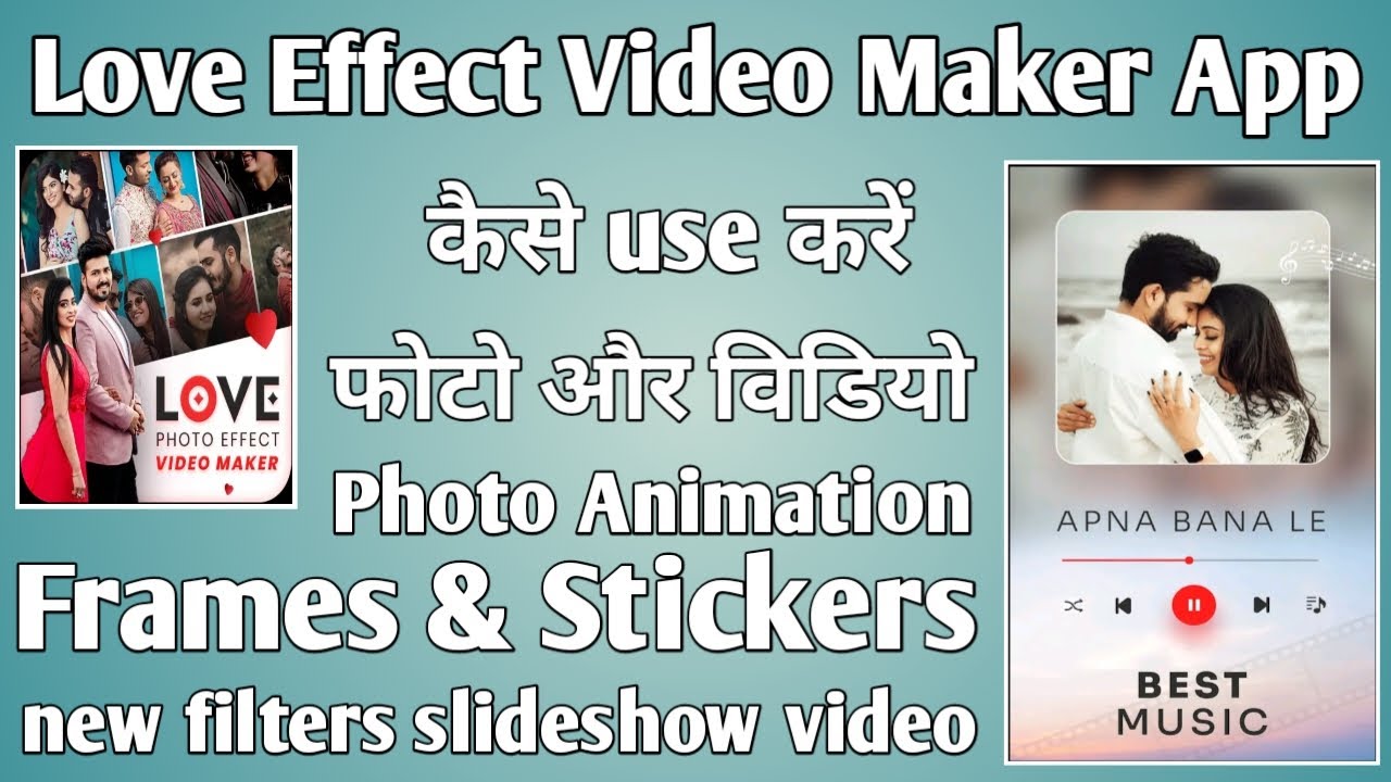 Love effect video maker app ।। photo se video editing kaise kare