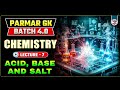 ACID , BASE AND SALT LECTURE 7 CHEMISTRY || BEST VIDEO FOR SSC