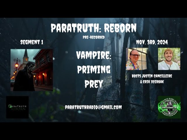 Paratruth: Reborn -Vampire: Priming Prey - UPRN DEBUT