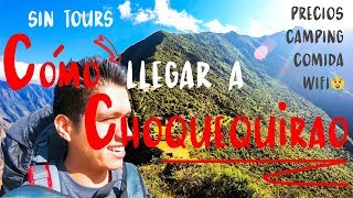 El segundo Machu Picchu, CHOQUEQUIRAO, PERÚ // CÓMO LLEGAR SIN TOURS!!!