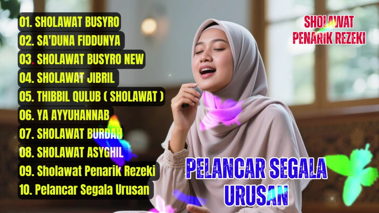 KUMPULAN LAGU SHOLAWAT VIRAL 2026 | PERMUDAH SEGALA MASALAH PELANCAR REJEKI SOLAWAT BUSYRO