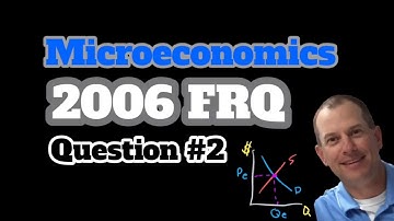 2006 Micro FRQ Question #2
