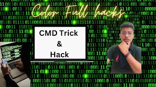 Cool Command Prompt Tricks✔(CMD) /?impress your friends using this tricks/?Hacker Filling