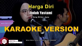 Indah Yastami - Harga Diriku ( Karaoke Original High Quality ) | Wali Band