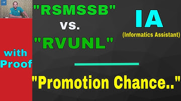 RSMSSB VS. RVUNL IA(Informatics Assistant) Promotion Chance
