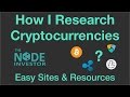 How I Research Cryptocurrencies - My favorite sites and resources