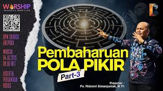 PEMBAHARUAN POLA PIKIR - PART 3 | Minggu, 04 Oktober 2026
