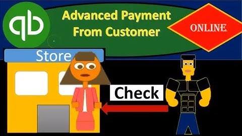 QuickBooks Online 8.30 Advanced Payment From Customer