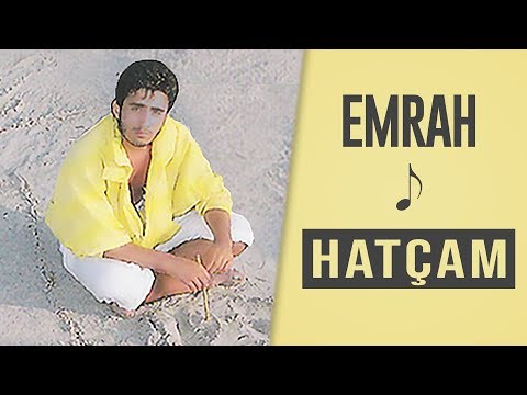 Emrah - Hatçam (Remastered)