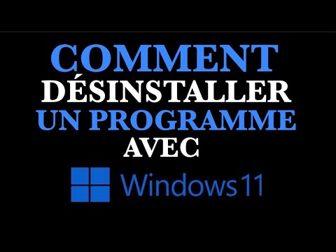 Comment Désinstaller un Programme avec Windows 11 - YouTube