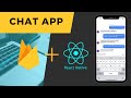 Build a React Native Chat App with Firebase Firestore and Expo (2020)