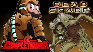 Dead Space | The Completionist | New Game Plus