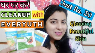 Face Cleanup at Home in Just Rs.30 || with Everyuth Products (in Hindi)