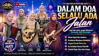 KUMPULAN LAGU RELIGI TERBAIK | JANGAN PERNAH PUTUS ASA