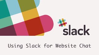 Using Slack to Respond to Website Chats