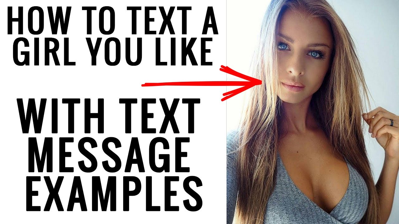 How To Text A Girl You Like With Examples (Step by Step Guide) YouTube