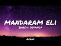 Bhashi devanga  mandaram eli   lyrics