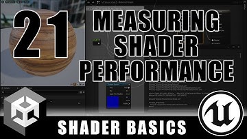 Shader Performance Measurement - Shader Graph Basics - Episode 21