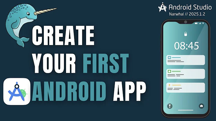Build Your First Android App with Android Studio 2025 -  A Beginners Guide