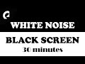 White Noise With Black Screen Deep Sleep Study Focus Relax 30 Minutes