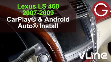 Lexus LS 460 2007 2008 2009 GROM VLine install CarPlay Android Auto, car stereo removal guide LEX5LS